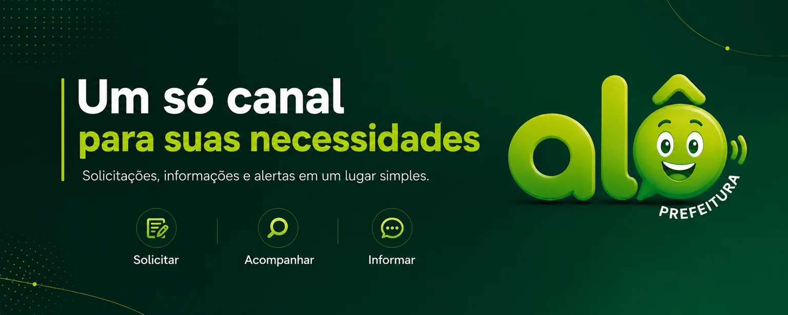 Para todas as suas necessidades, um só canal: Alô Prefeitura
